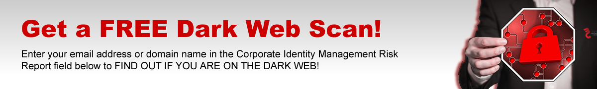 Free Dark Web Scan Bensinger Consulting